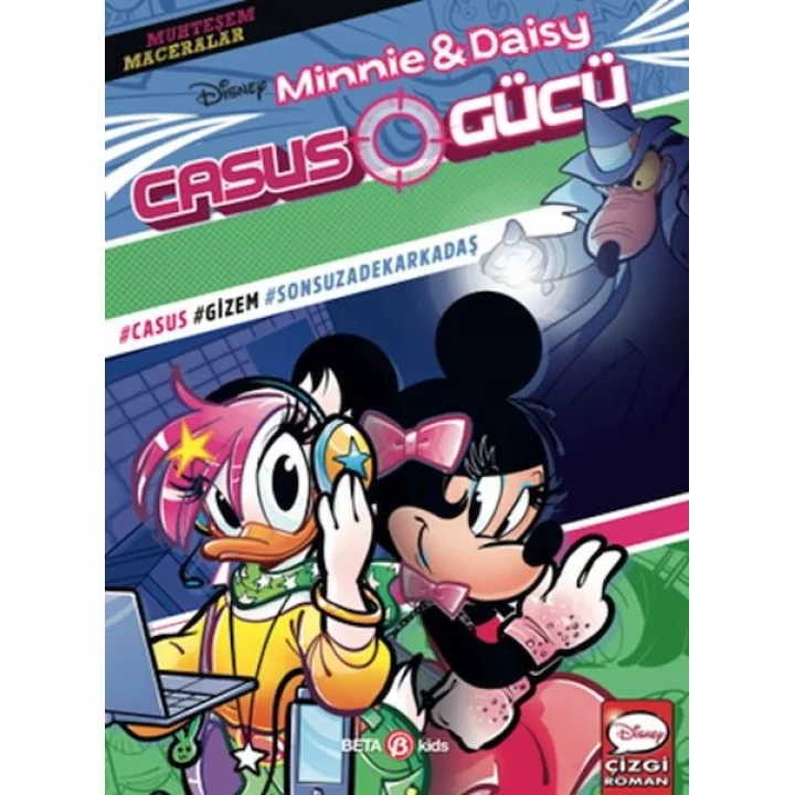 Disney Muhteşem Maceralar Minnie ve Daisy Casus Gücü