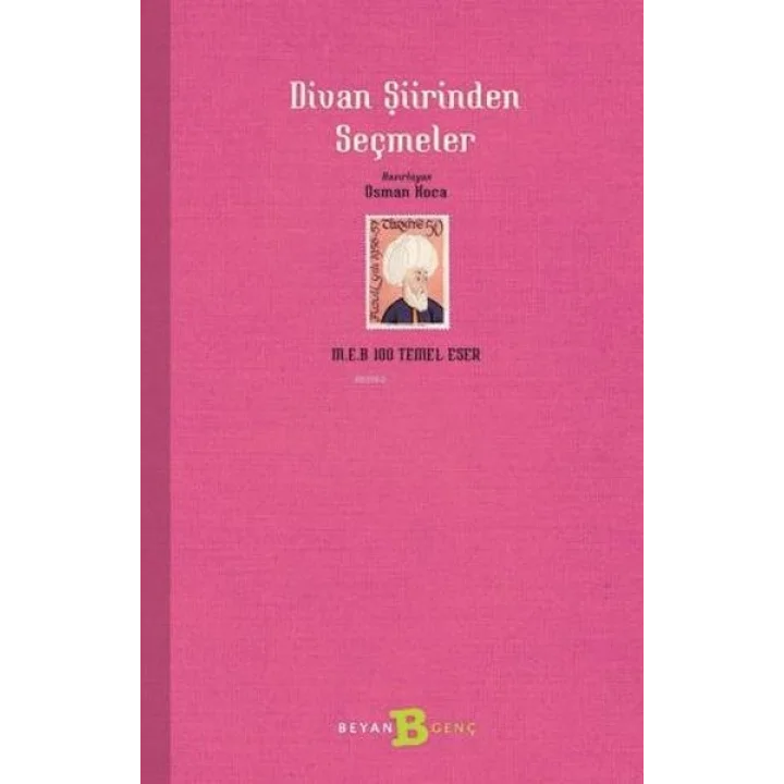 Divan Şiirinden Seçmeler