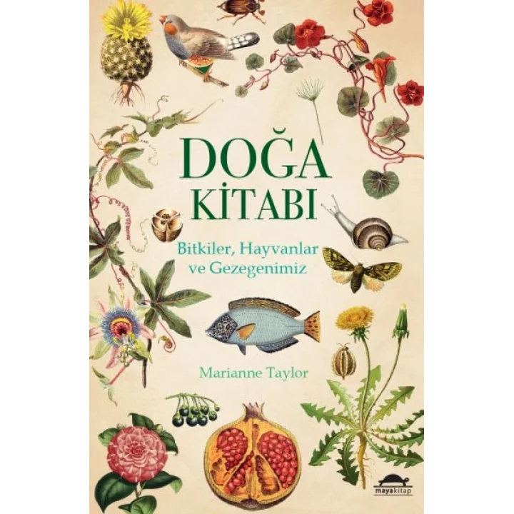Doğa Kitabı - Bitkiler, Hayvanlar ve Gezegenimiz