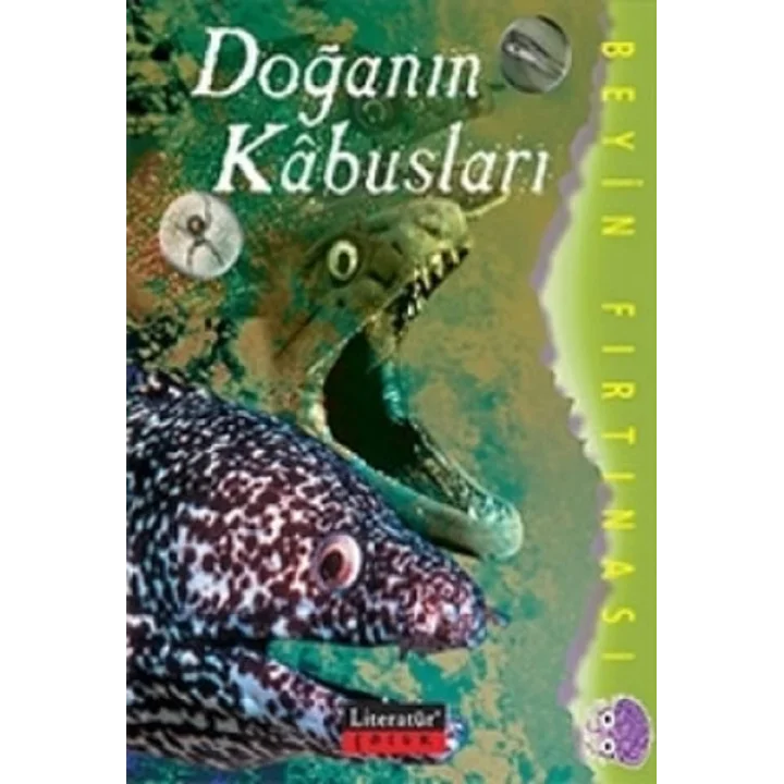 Doğanın Kabusları / Beyin Fırtınası