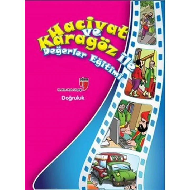 Doğruluk / Hacivat ve Karagöz ile Değerler Eğitimi