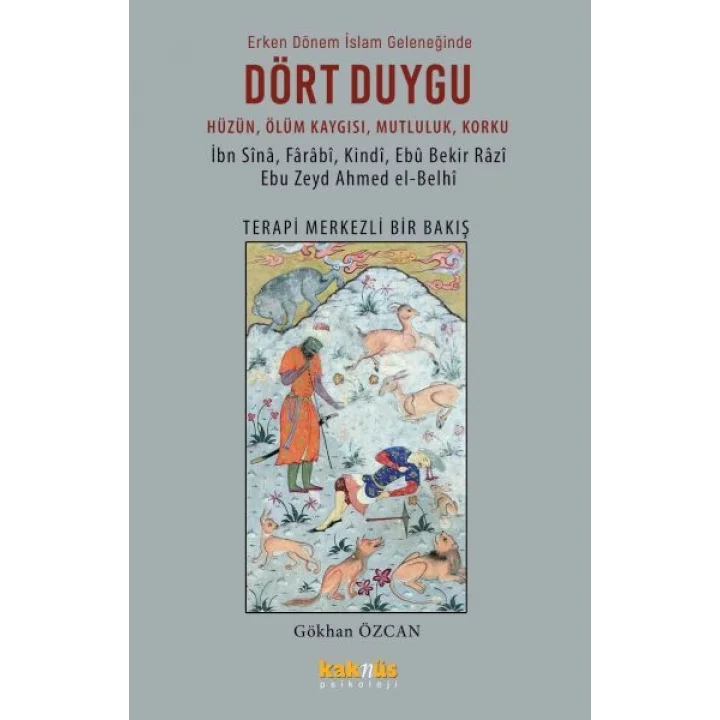 Dört Duygu Erken Dönem İslam Geleneğinde