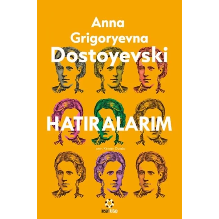 Dostoyeski’nin Hatıraları