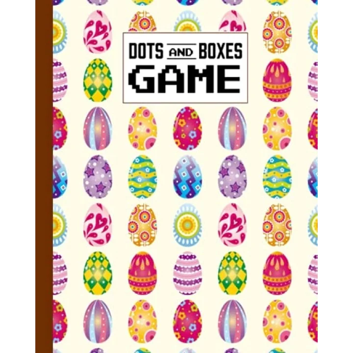Dots And Boxes Game: Premium Easter Egg Cover Dots And Boxes Game, A Classic Strategy Game - Large and Small Playing Squares, 120 Pages, size 8 x 10 by Winfried Eberhardt