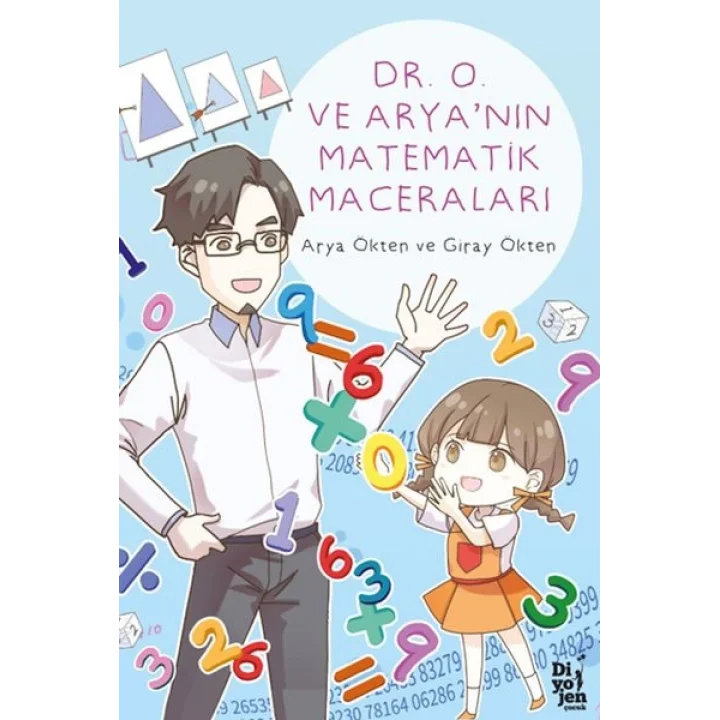 Dr. O ve Arya’nın Matematik Maceraları
