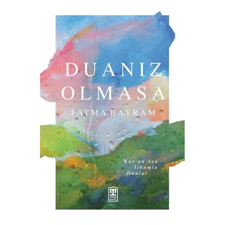Duanız Olmasa