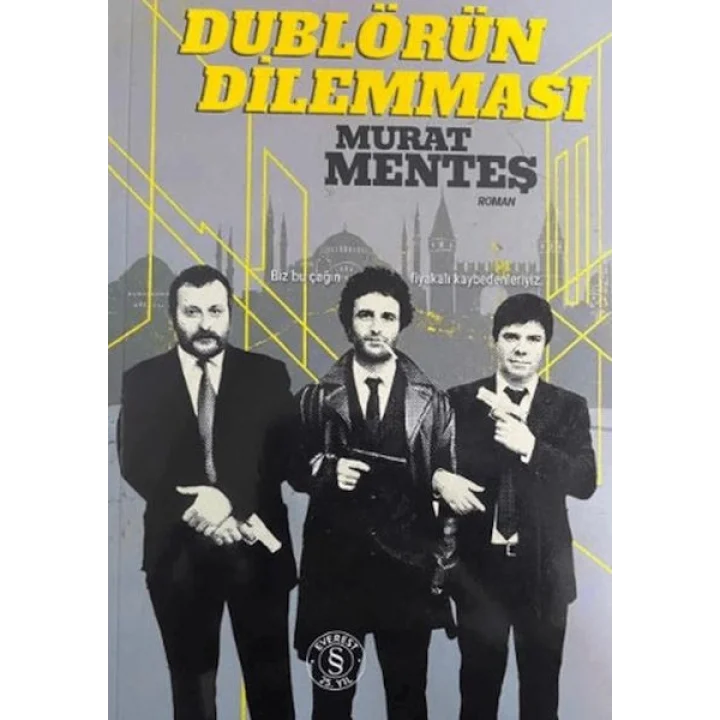 Dublörün Dilemması