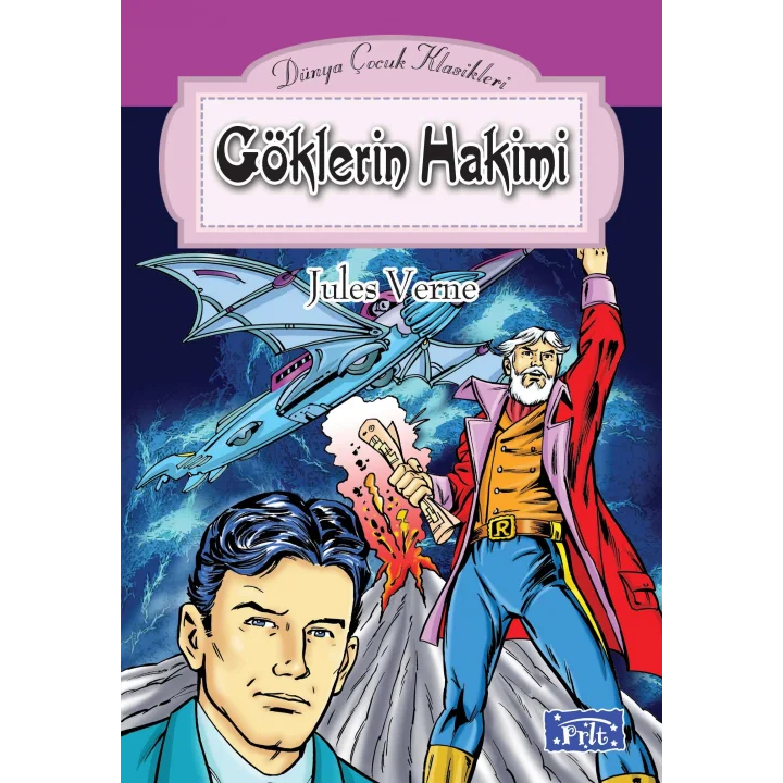 Dünya Çocuk Klasikler Dizisi Göklerin Hakimi