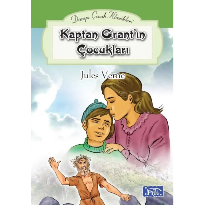 Dünya Çocuk Klasikleri Dizisi Kaptan Grantın Çocukları