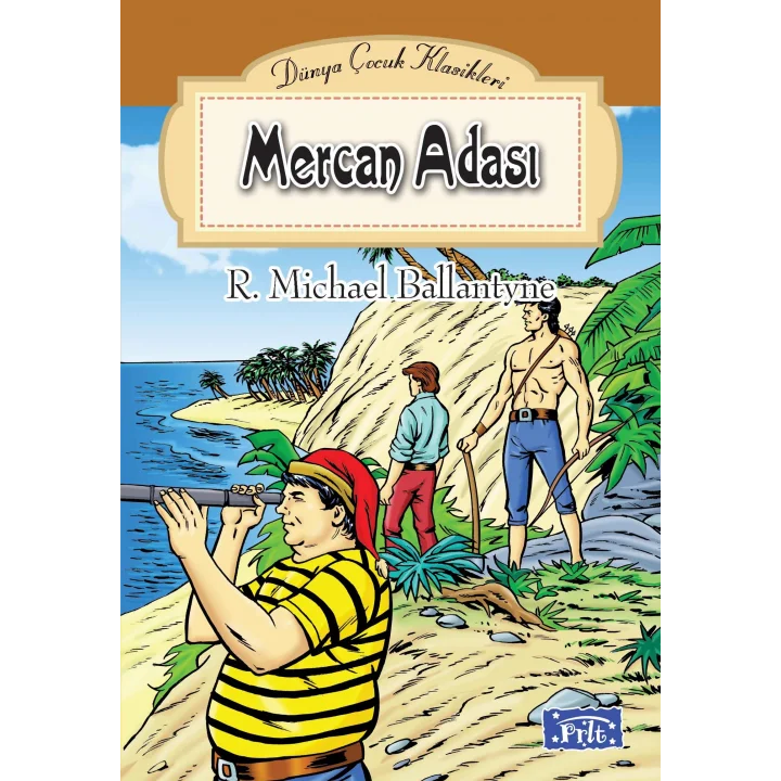Dünya Çocuk Klasikleri Dizisi Mercan Adası