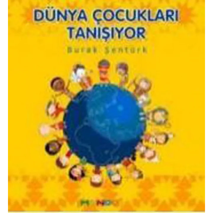Dünya Çocukları Tanışıyor