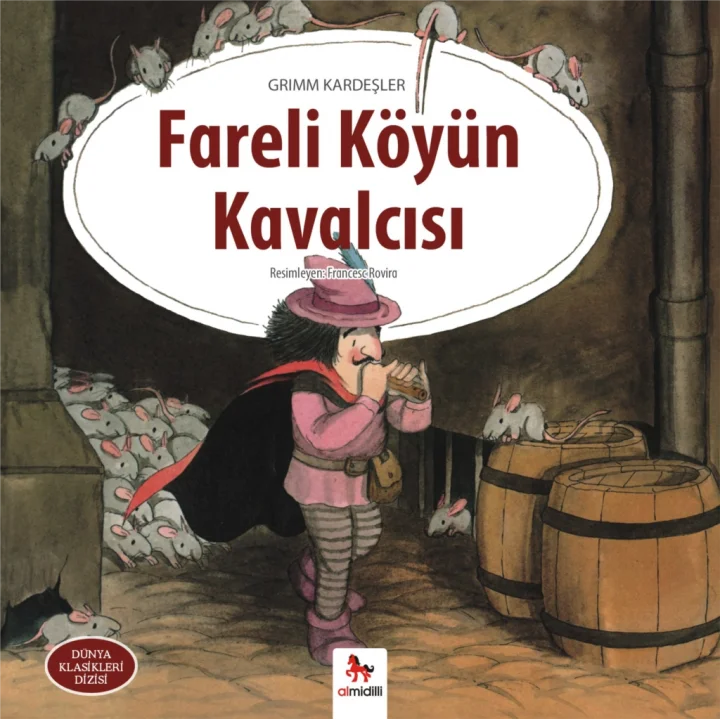 Dünya Klasikleri Dizisi - Fareli Köyün Kavalcısı