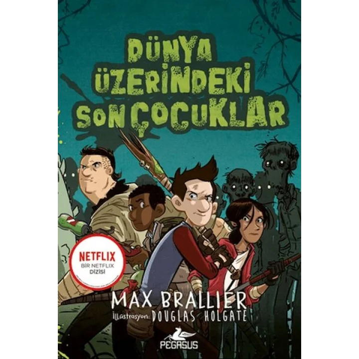 Dünya Üzerindeki Son Çocuklar - 1. Kitap