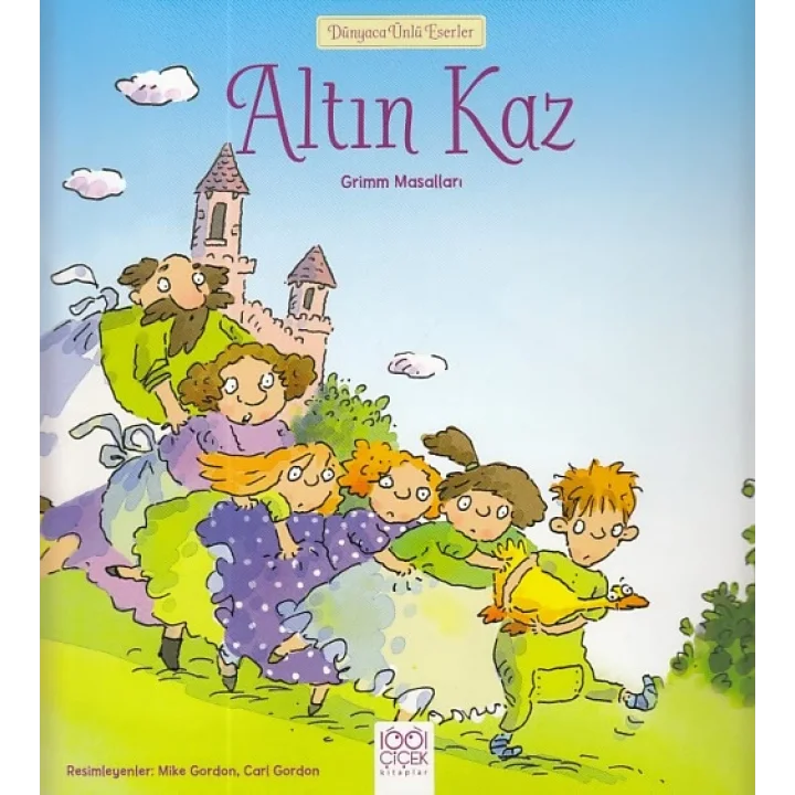 Dünyaca Ünlü Eserler - Altın Kaz