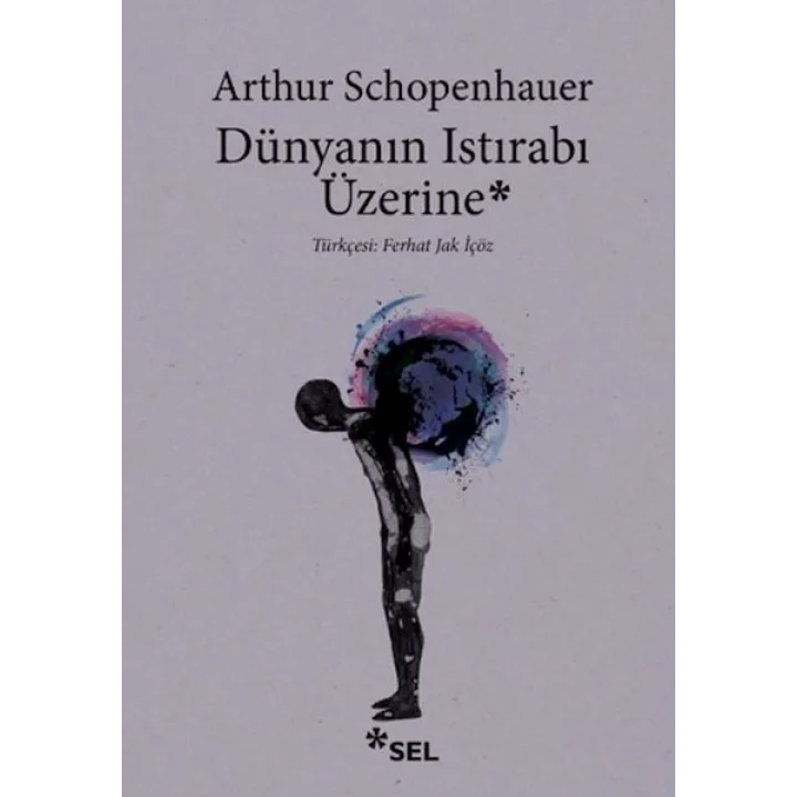 Dünyanın Istırabı Üzerine