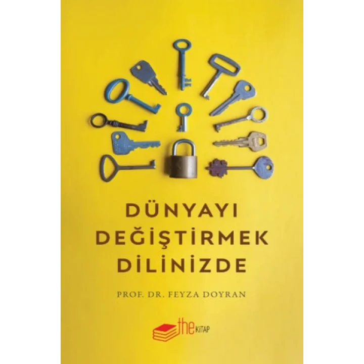 Dünyayı Değiştirmek Dilinizde