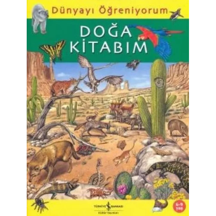 Dünyayı Öğreniyorum - Doğa Kitabım