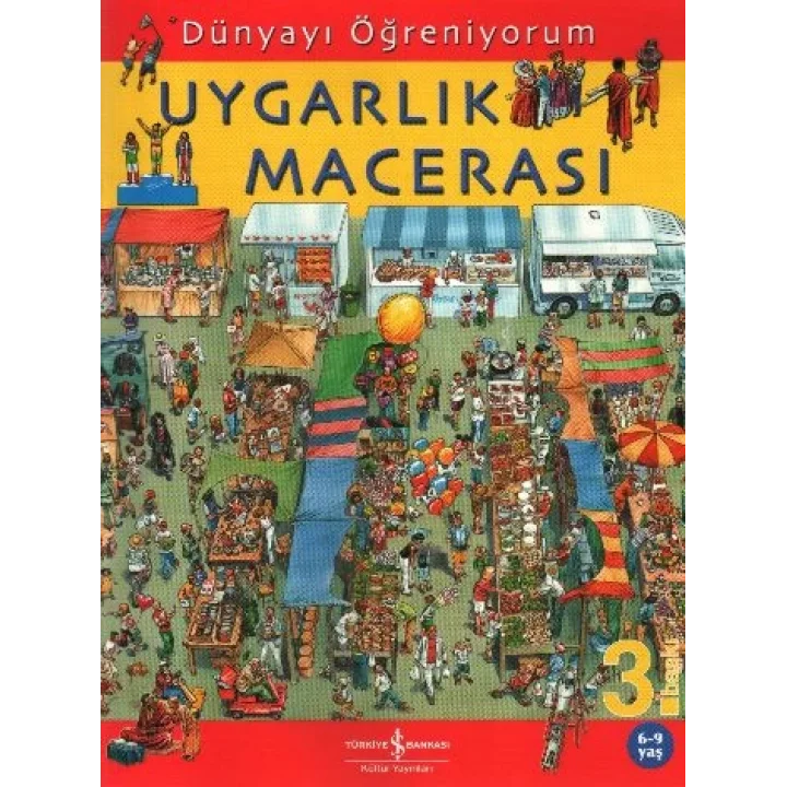 Dünyayı Öğreniyorum - Uygarlık Macerası