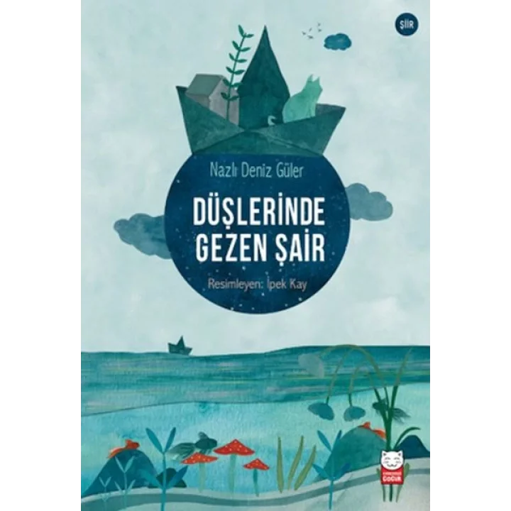 Düşlerinde Gezen Şair