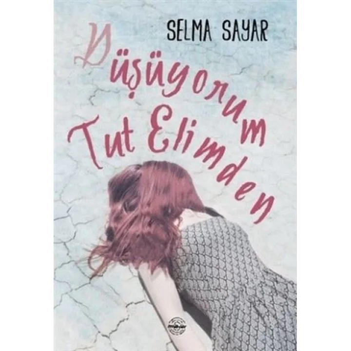 Düşüyorum Tut Elimden