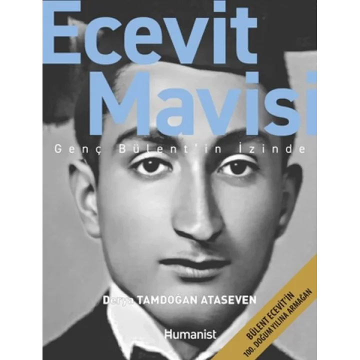 Ecevit Mavisi - Genç Bülent’in İzinde