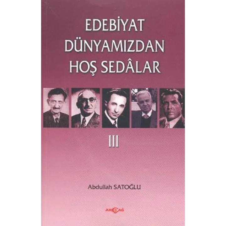 Edebiyat Dünyamızdan Hoş Sedalar 3
