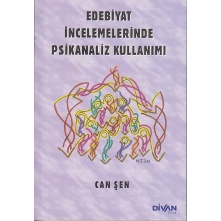 Edebiyat İncelemelerinde Psikanaliz Kullanımı