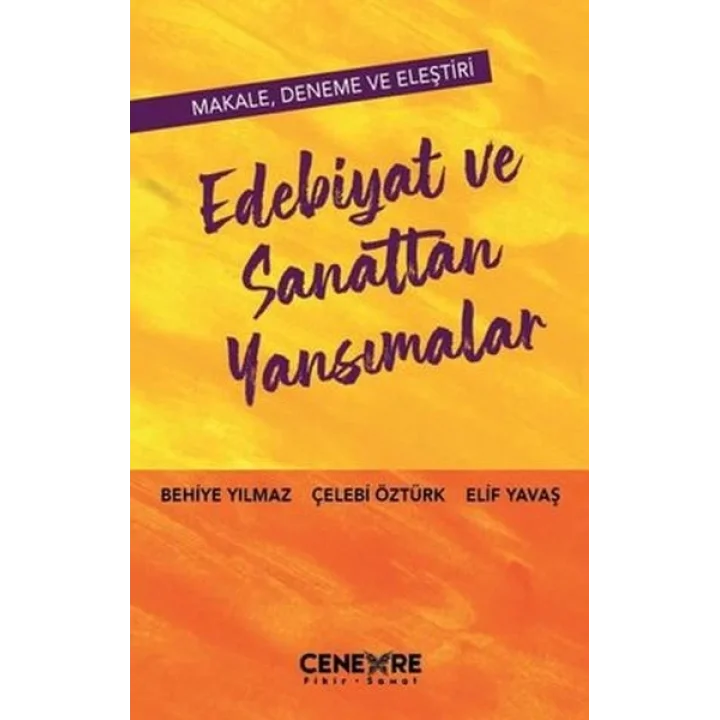 Edebiyat ve Sanattan Yansımalar