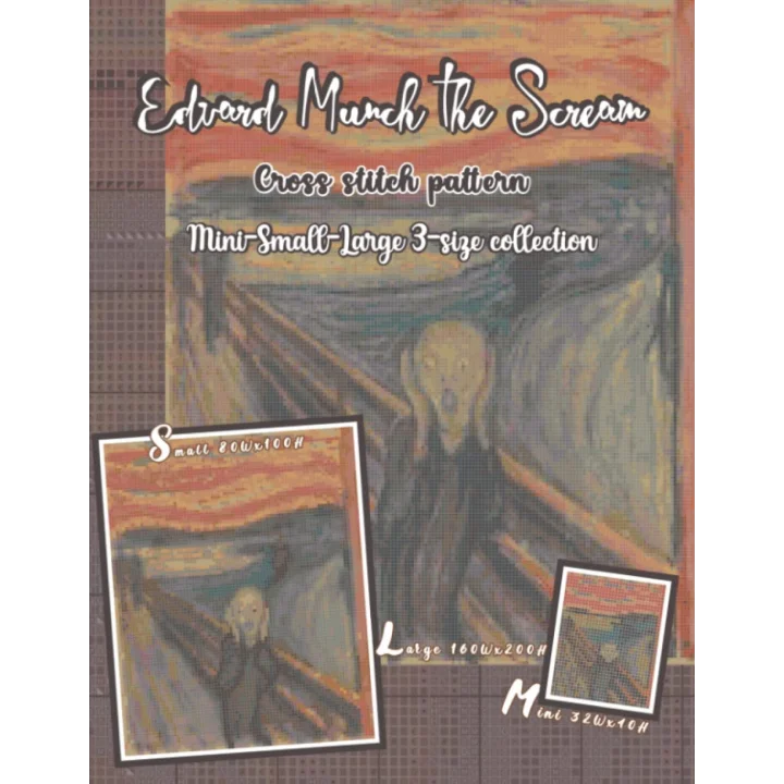 Edvard Munch the Scream cross stitch pattern | Mini-small-large 3-size collection: Iconic human figure masterpiece/famous western art/counted cross stitch chart for adults