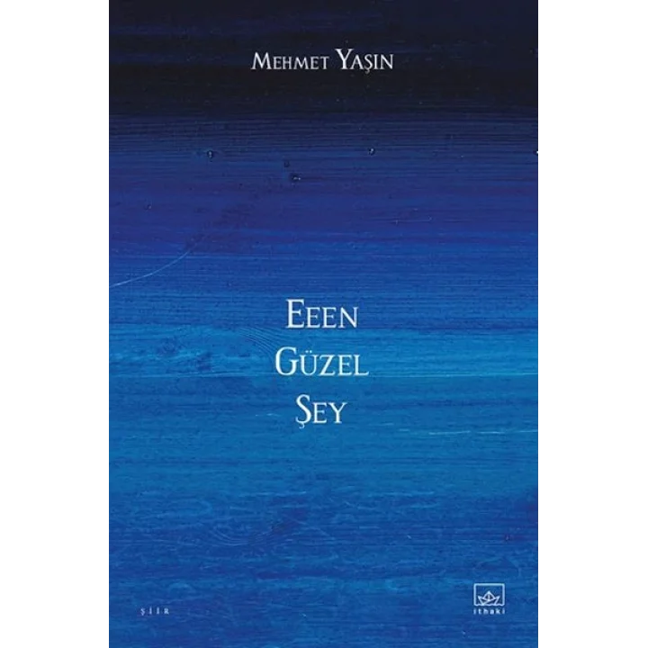 Eeen Güzel Şey