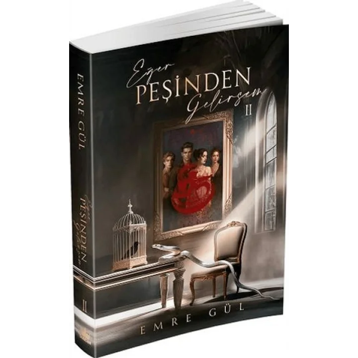 Eğer Peşinden Gelirsem 2