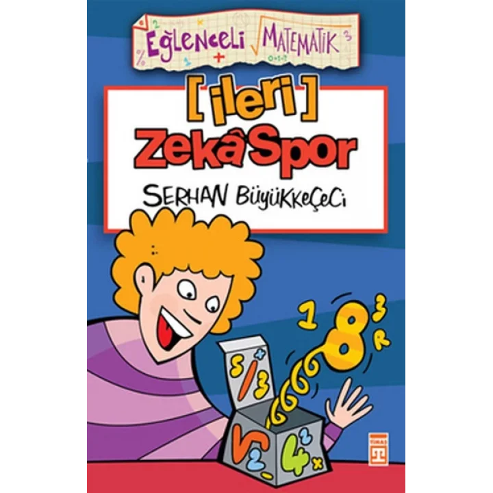 Eğlenceli Bilgi (Matematik) - İleri Zeka Spor