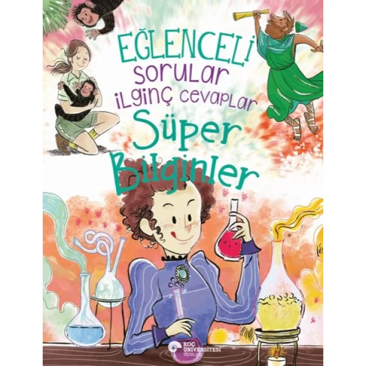 Eğlenceli Sorular İlginç Cevaplar – Süper Bilginler