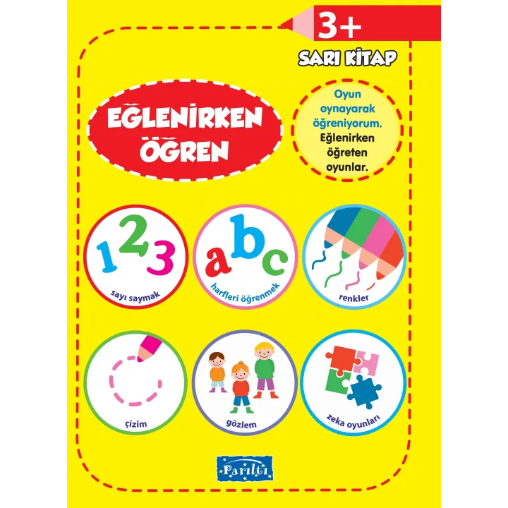 Eğlenirken Öğren Sarı Kitap 3+