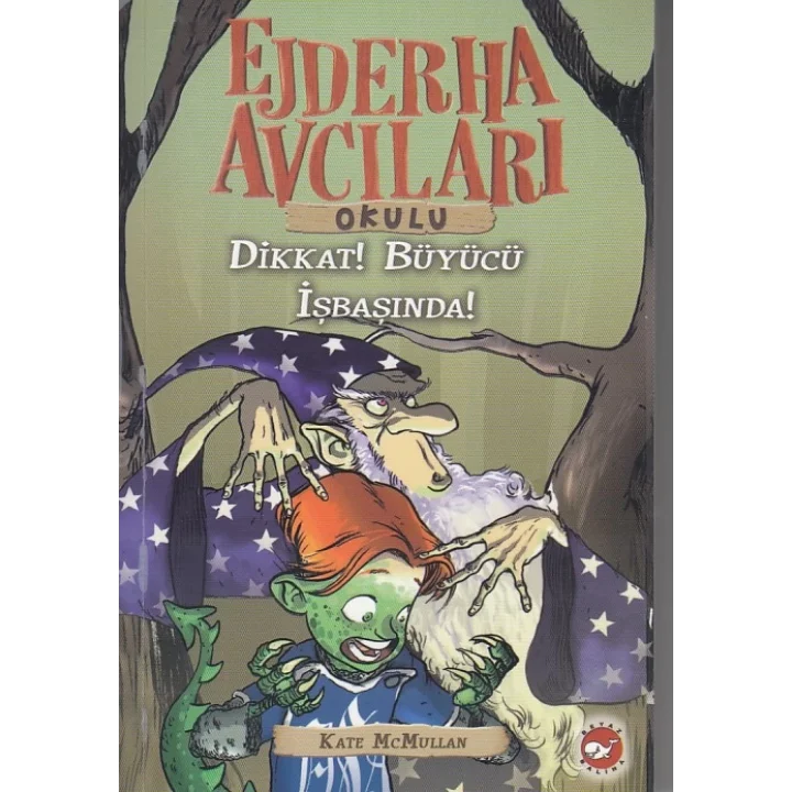 Ejderha Avcıları Okulu 11 Dikkat! Büyücü İş Başında