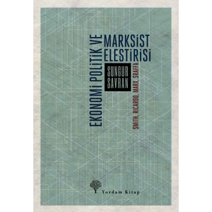 Ekonomi Politik ve Marksist Eleştirisi