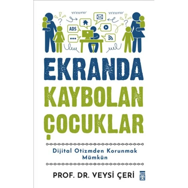 Ekranda Kaybolan Çocuklar