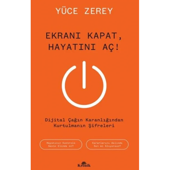 Ekranı Kapat, Hayatını Aç!