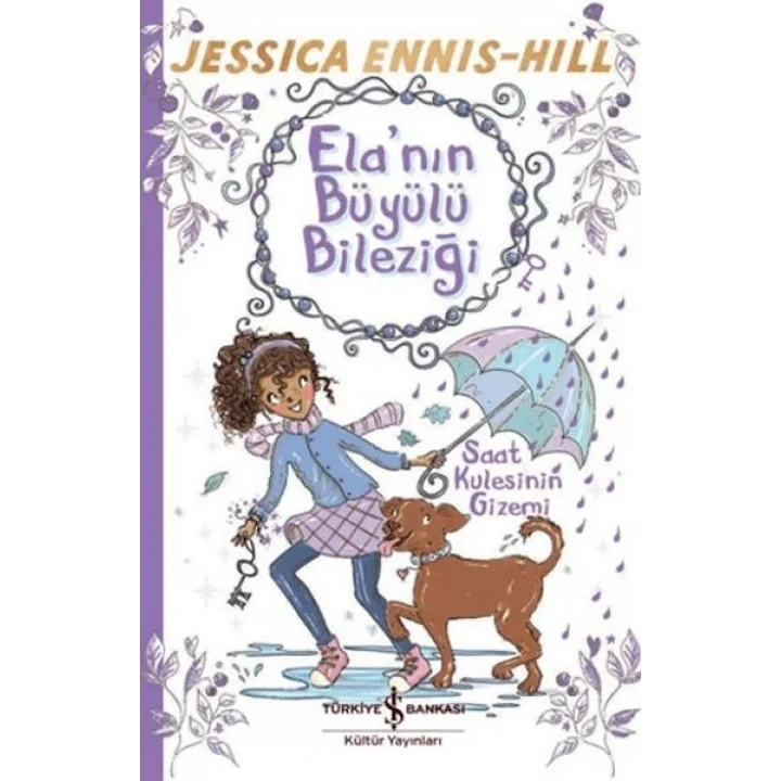 Ela’nın Büyülü Bileziği – Saat Kulesinin Gizemi