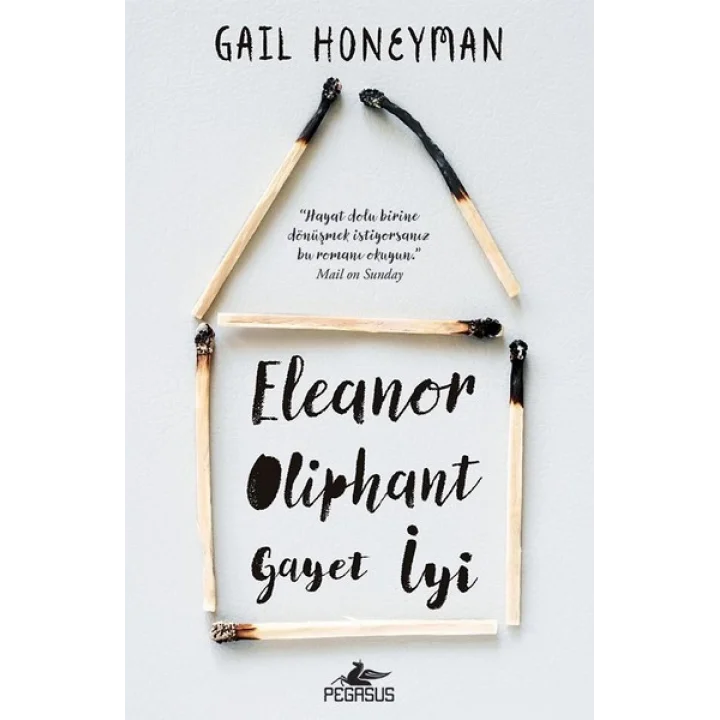 Eleanor Oliphant Gayet İyi