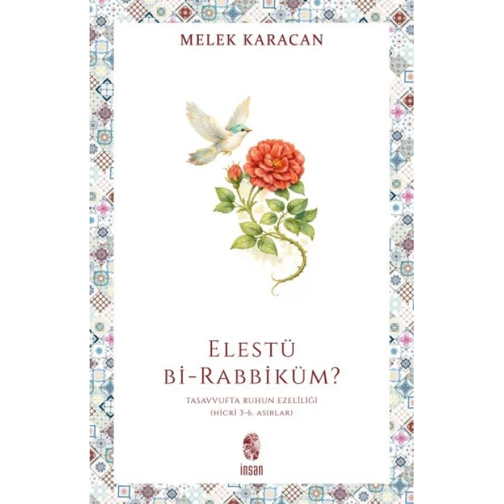 Elestü bi-Rabbiküm?
