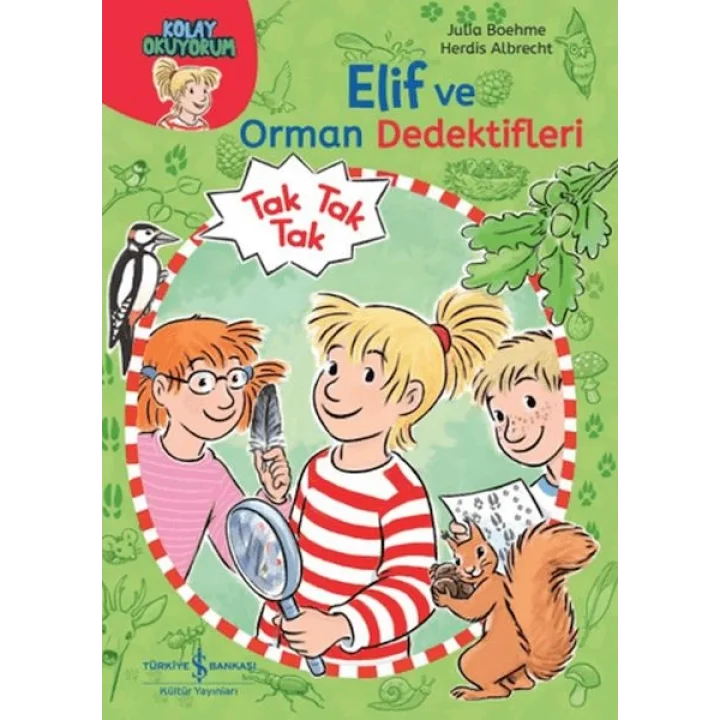 Elif ve Orman Dedektifleri - Kolay Okuyorum