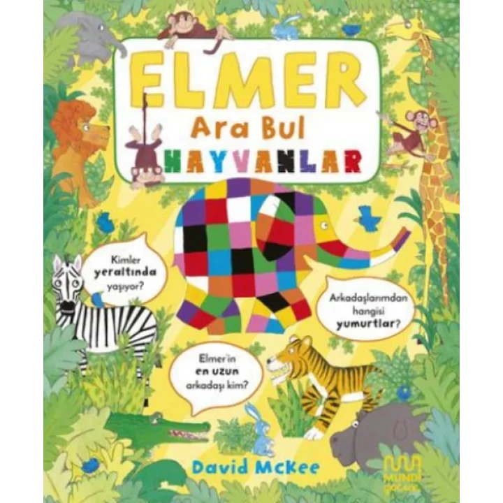 Elmer Ara Bul: Hayvanlar