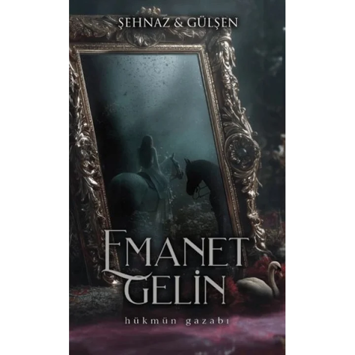 Emanet Gelin - 1 (Ciltli)