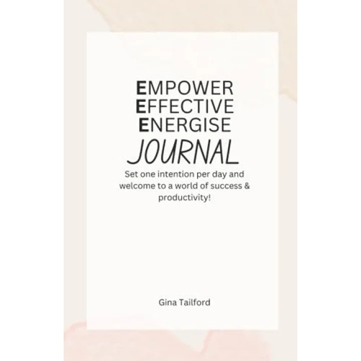 Empower, Effective, Energise Journal