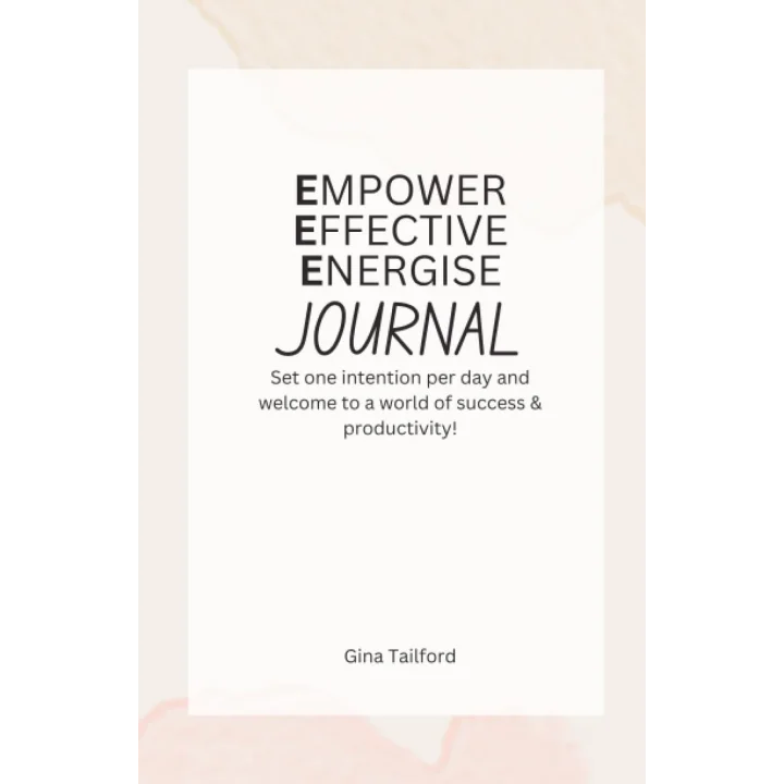 Empower, Effective, Energise Journal