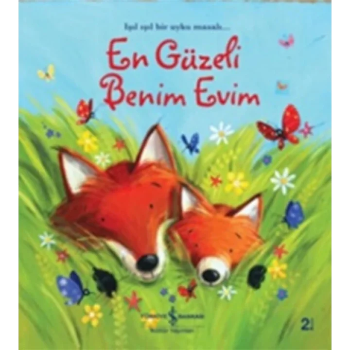 En Güzeli Benim Evim