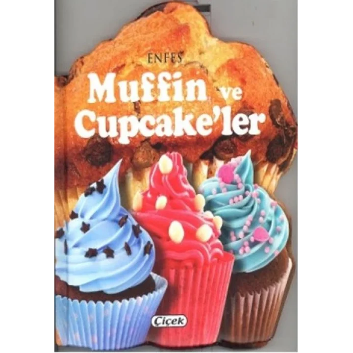 Enfes Lezzetler - Muffin Ve CupcakeLer