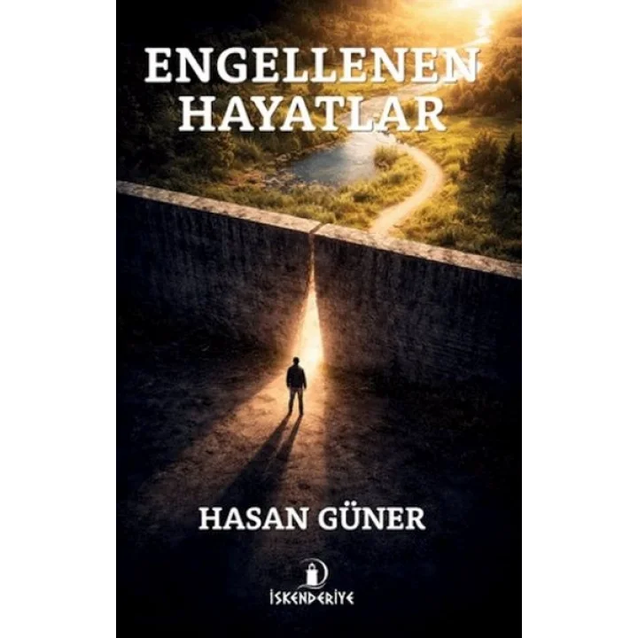 Engellenen Hayatlar