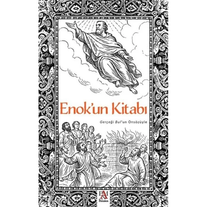 Enokun Kitabı - Gerçeği Bulun Önsözüyle